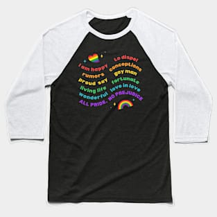 I am Happy LGBTQ Pride Baseball T-Shirt